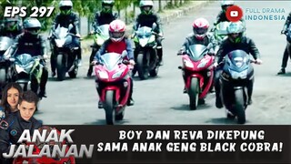 BOY DAN REVA DIKEPUNG SAMA ANAK GENG BLACK COBRA! - ANAK JALANAN