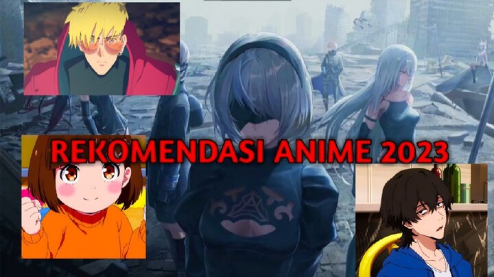 rekomendasi anime baru di tahun 2023 part 1