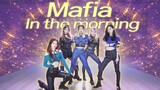 [เต้น] เต้นจนกางเกงยีนส์ขาด ITZY-Mafia In the morning