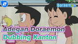 27 November 2021 | Doraemon | Adegan Dubbing Kanton_2