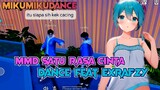 [MMD] Satu Rasa Cinta - Dance Feat Exrafzy [Ketika Sang Jomblo Gangguin Orang Pacaran]