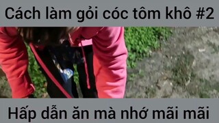 Cách làm gỏi cóc tôm khô #2