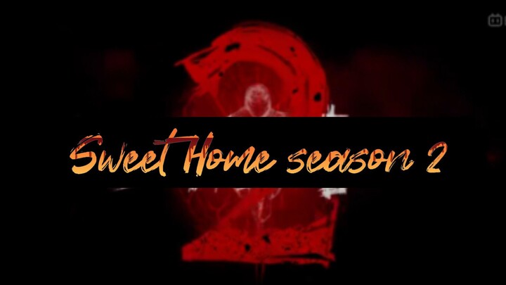 Sweet Home tagalog dub s2 ep 1