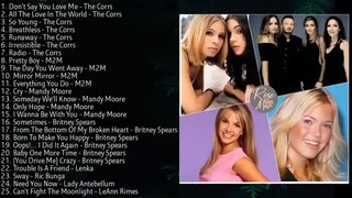 The Corrs, M2M, Mandy Moore, Britney Spears Songs Full Playlist