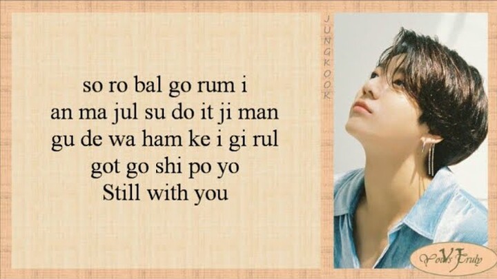 Jungkook (BTS 방탄소년단) - Still With You (Easy Lyrics)