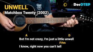 Unwell - Matchbox Twenty (Easy Guitar Chords Tutorial with Lyrics)