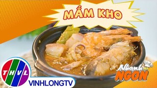 Đậm đà với món ''MẮM KHO'' chuẩn miền Tây | Nhanh Mà Ngon #Shorts