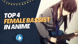 Top 4 Female Bassist in Anime
