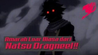 Amarah Luar Biasa dari Natsu Dragneel❗❗