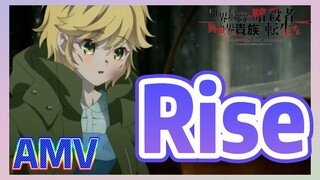 [Rise]  AMV