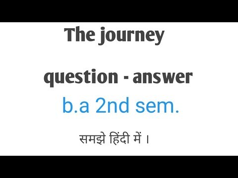 the journey by temsula Ao story in hindi | the journey summary | the journey question answer