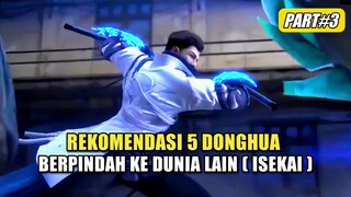 5 Donghua Dengan MC Berpindah Ke Dunia Lain Part 3