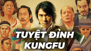 Người giữ nhiều bí kíp võ công nhất là Cái Bang Hội | Recap Xàm #294: Kungfu hustle