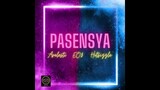 Pasensya - Arelesti & Hot Sizzle of Sagpro ft. AEO$