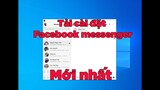 Cách cài đặt Facebook messenger cho máy tính mới nhất