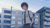 [Anime] Montase | Terlambat Untuk Mengungkapkan Cinta | Makoto Shinkai