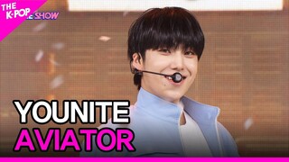 YOUNITE, AVIATOR [THE SHOW 220802]