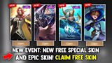 NEW! GET FREE NEW SPECIAL SKIN AND EPIC SKIN! + REWARDS EVENT! NEW EVENT | MOBILE LEGENDS 2022