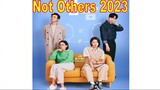 Not Others (2023) Episode 11