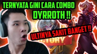 TERNYATA GINI CARA MAIN DYRROTH!! PAKE SPELL INI + ULTI, BIKIN MUSUH TERKEJOED!! - Mobile Legends