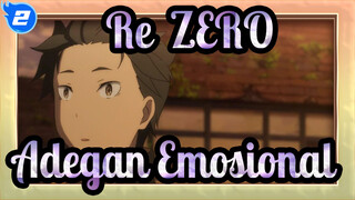 [Re:ZERO] Adegan Emosional_2