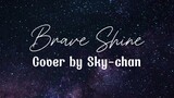 【Sky-chan】Brave Shine - Aimer (Fate/Stay Night OST) Cover