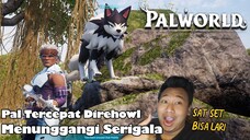 Taming Direhowl, Pal Serigala Tercepat