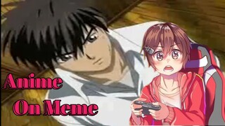 Anime on Meme #01 - Anime crack Lite