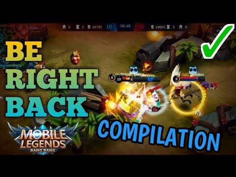 Be Right Back Episode 1 - Compilation Mobile Legends