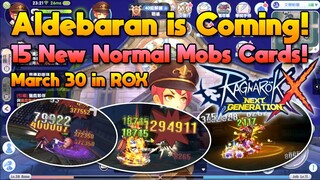 15 New Cards Normal Mobs In The Aldebaran Patch, Coming Out March 30, 2022 [ROX]