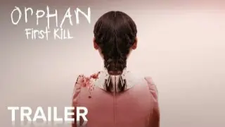 Orphan: First Kill |Official Movie Trailer