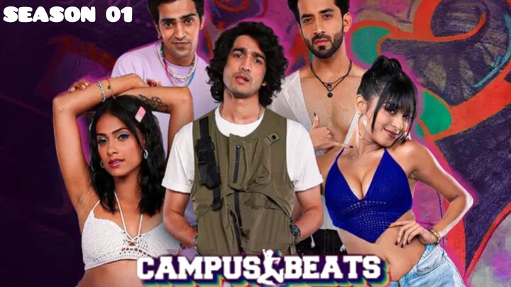 Campus Beats 2024 SE 01 Episode All Romantic Hindi Web series