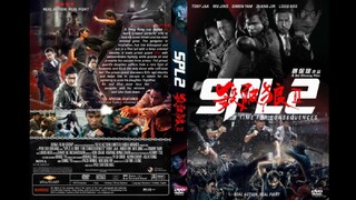 SPL II: A Time for Consequences (2015) Full Movie Indo Dub