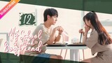 【Multi-sub】My School Hunk Boyfriend EP12 -End | Zhou Zijie, Zhang Dongzi | Fresh Drama