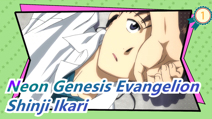 [Neon Genesis Evangelion] Shinji Ikari--- Human Have Common Sadness, Don't Escape_1