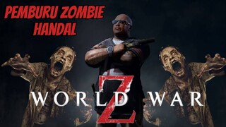 KOTA HANCUR DI SERANG WABAH ZOMBIE - WORD WAR Z #BstationGamers #bestofthebest