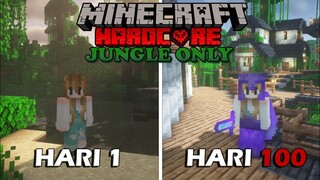 100 Hari di Minecraft Hardcore Tapi JUNGLE ONLY