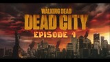 The Walking Dead: Dead City: 1x1 -Old Acquaintances