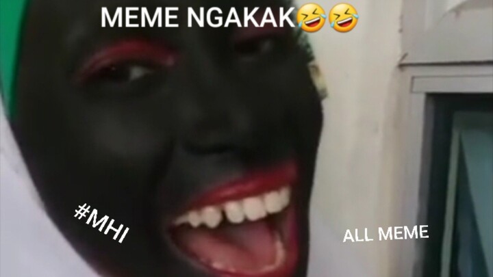 kumpulan meme lucu ngakak #MHI