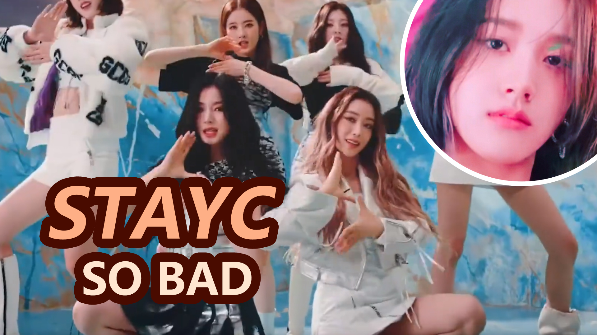 SO BAD (TRADUÇÃO) - STAYC 