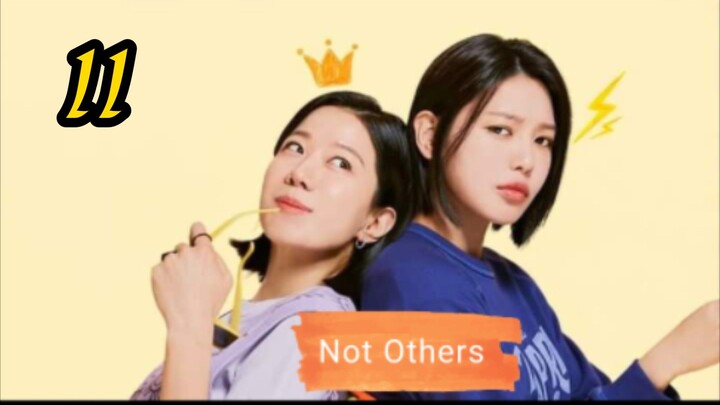 Not Others Ep.11 Engsub