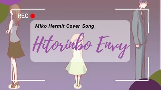 [Short Cover Song] Hitorinbo Envy - Miko Hermit