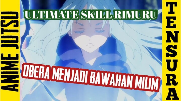 LN TENSURA VOL 18 PART 1 - ULTIMATE SKILL PARA RAJA IBLIS