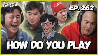 🇰🇷EP. 262 HOW DO YOU PLAY / HANGOUT WITH YOO | HD | ENG SUB | VARIETY SHOW