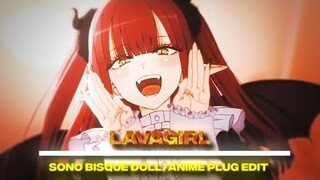 ☀️LAVAGIRL☀️ (ANIME PLUG EDIT)