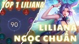 Bảng Ngọc Chuẩn Cho Liliana mùa 21 Nhanh - Mạnh - Khỏe | Top 1 Liliana