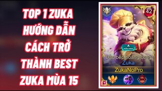 TOP 1 Zuka Bình Luận Hướng Dẫn Cách Chơi Zuka Chuẩn BEST Và Các Lên Đồ Cực Mạnh Mùa 15