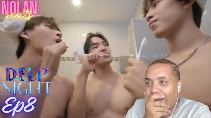 Deep Night The Series - คืนนี้มีแค่เรา | Episode 8 Reaction Highlights