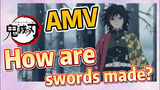 [Demon Slayer]  AMV |  How are swords made?