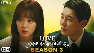 Love (ft. Marriage and Divorce) Season 3 - Trailer (2021) | Netflix, Release Date, Episode 1, Park